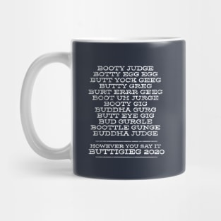 How do you say Mayor Pete Buttigieg's name? Funny list of ways people say it. Mug